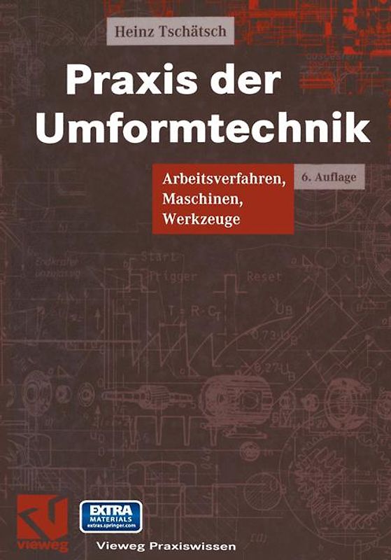 Praxis der Umformtechnik