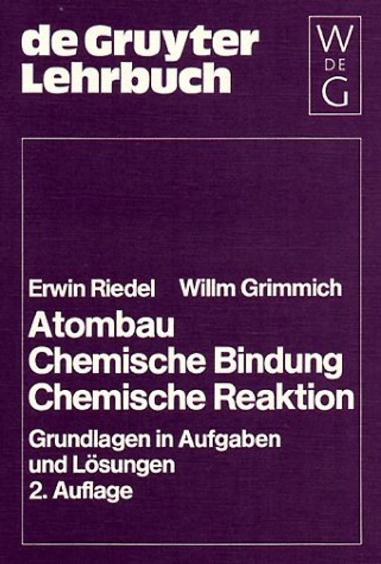 Atombau. Chemische Bindung. Chemische Reaktion