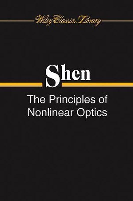 The Principles of Nonlinear Optics
