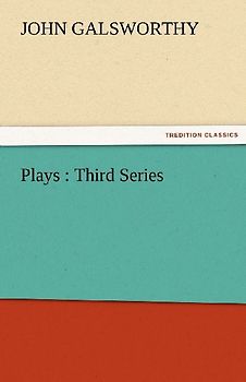 Plays : Third Series