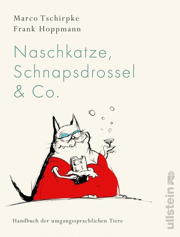 Knallfrosch, Naschkatze & Co.