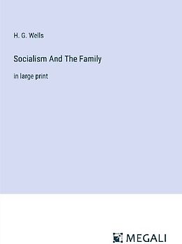 Socialism And The Family