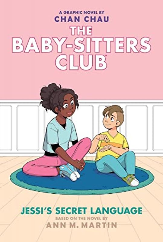 The Baby-sitters Club 12: Jessi's Secret Language (Baby-sitters Club Graphix, 12)