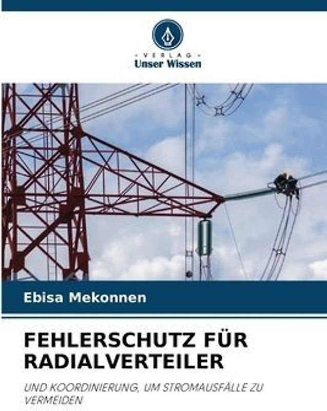FEHLERSCHUTZ FÜR RADIALVERTEILER