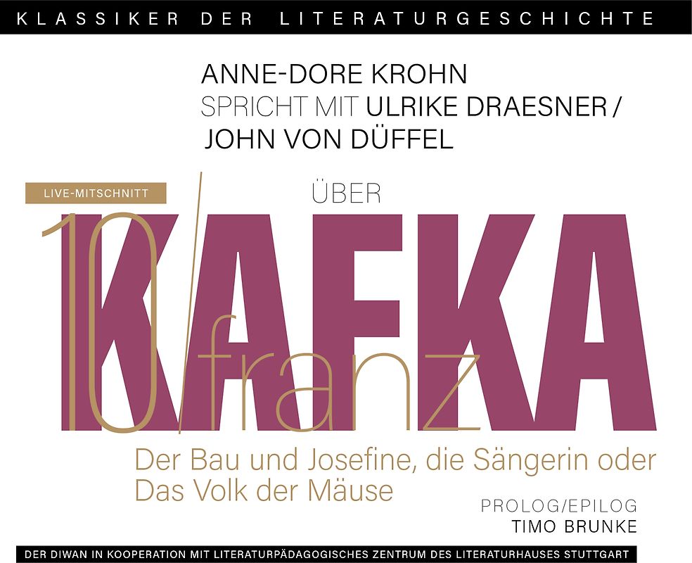 Ein Gespräch über Franz Kafka – Der Bau + Josefine, die Sängerin oder Das Volk der Mäuse