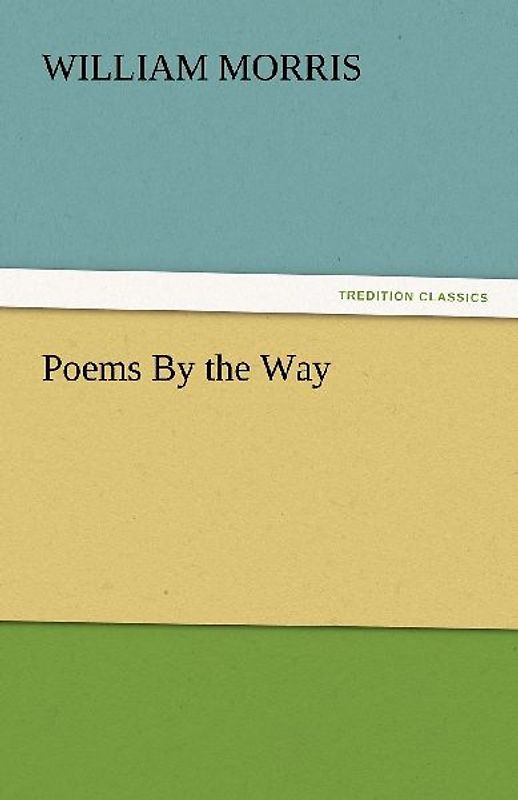 Poems By the Way