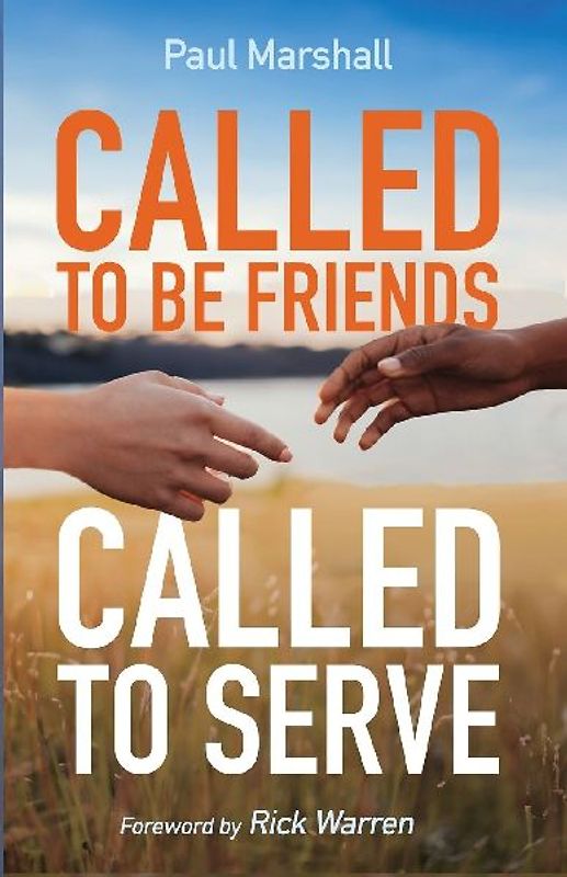 Called to Be Friends, Called to Serve