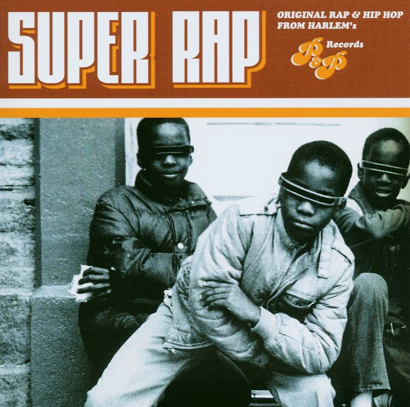 Various - Peter Brown Presents Super Rap