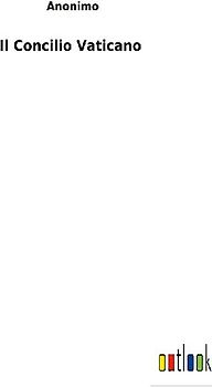 Il Concilio Vaticano