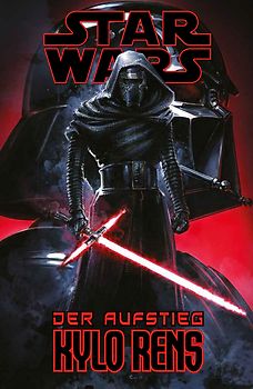 Star Wars Comics: Der Aufstieg Kylo Rens