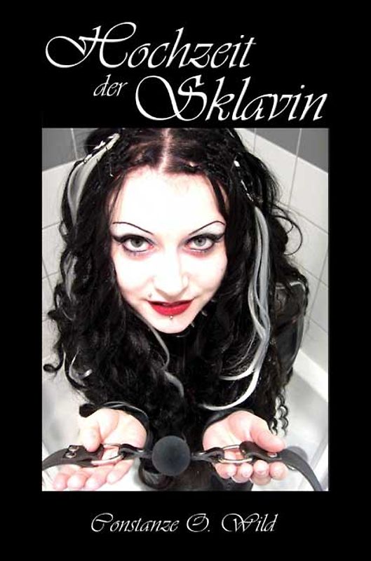 Hochzeit der Sklavin