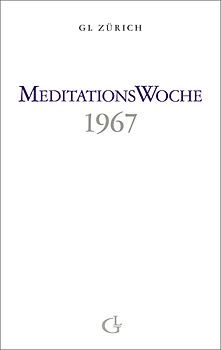 Meditationswoche 1967