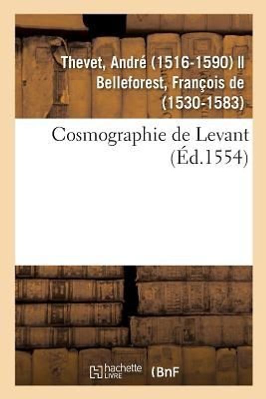 Cosmographie de Levant