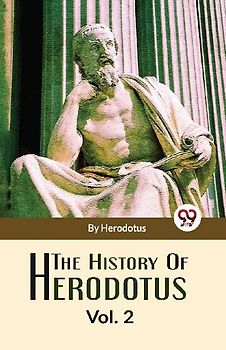 The History Of Herodotus Vol-2