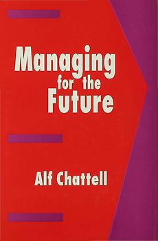 Managing for the Future