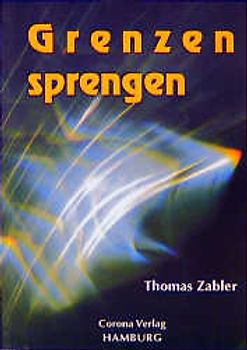 Grenzen sprengen