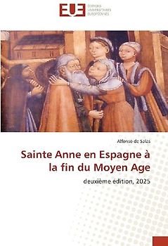 Sainte Anne en Espagne à la fin du Moyen Age