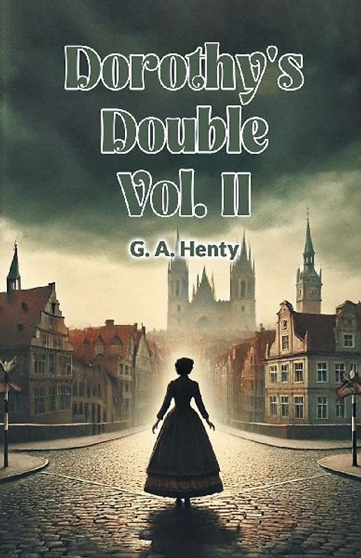Dorothy's Double Vol. II
