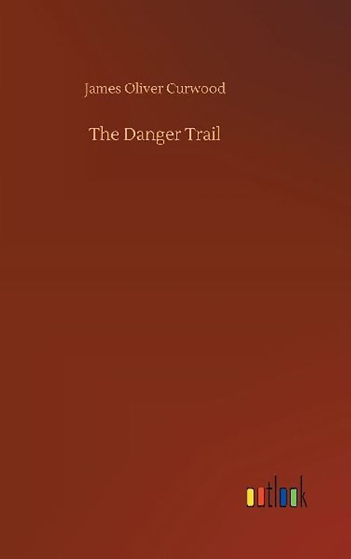 The Danger Trail