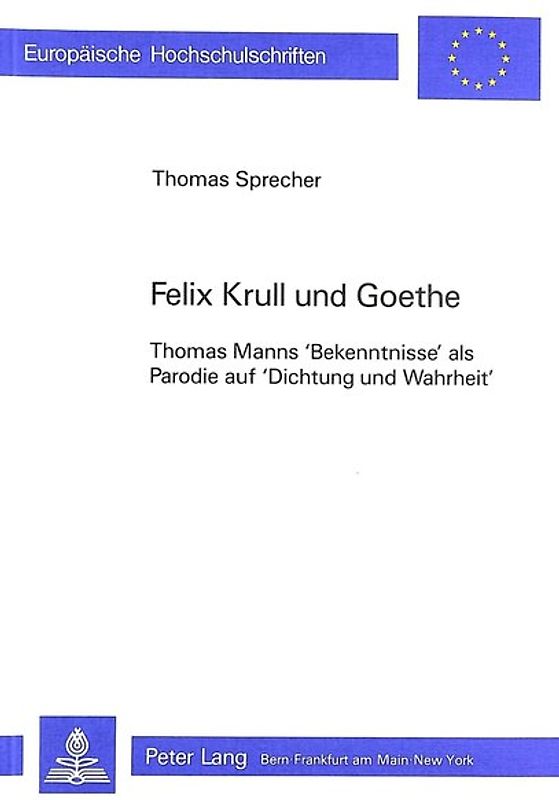 Felix Krull und Goethe