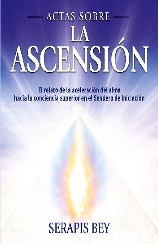 Actas Sobre La Ascensión