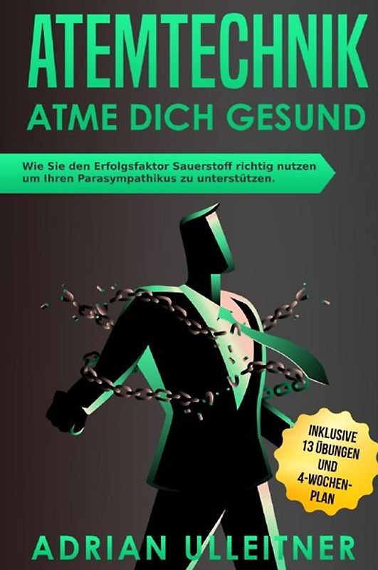 Atemtechnik - Atme dich Gesund