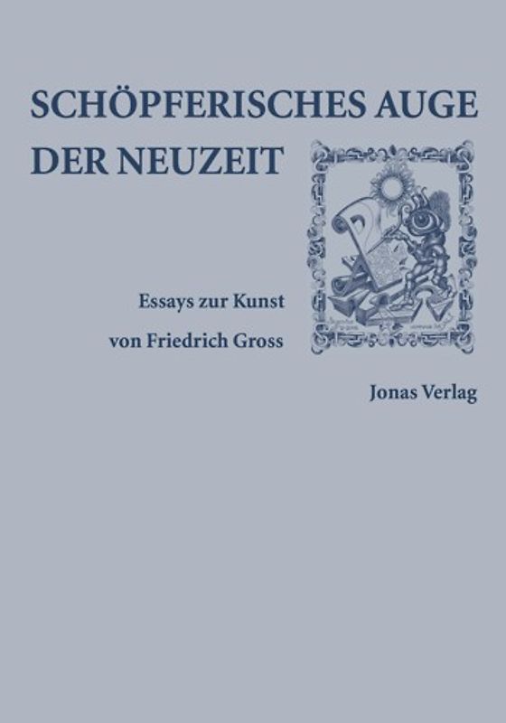 Schöpferisches Auge der Neuzeit