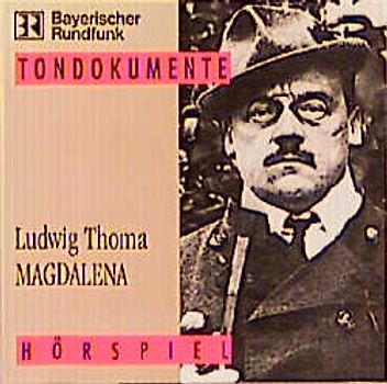 Magdalena. Hörspiel