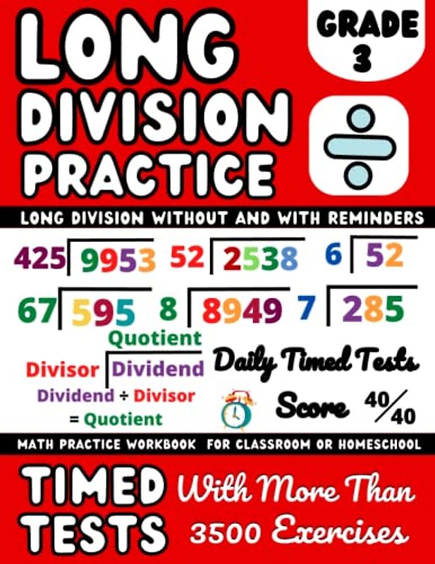 Long Division Workbook Grade 3 With And Without Remainder ( Kids Ages 8-9 ): 3rd Grade Math Workbook Long Division, Includes Answer Key and ... Steps for Classroom or Homeschool Curriculum