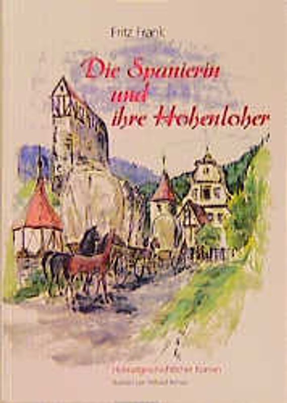 Die Spanierin und ihre Hohenloher