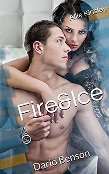 Fire&Ice - Band 4: Dario Benson - Allie Kinsley