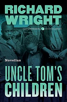 Uncle Tom's Children: Novellas (P.S.)