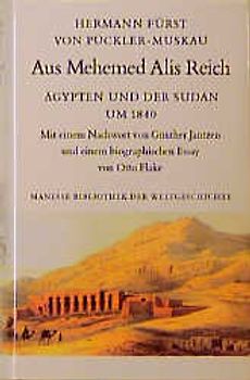 Aus Mehemed Alis Reich. Ägypten und der Sudan um 1840