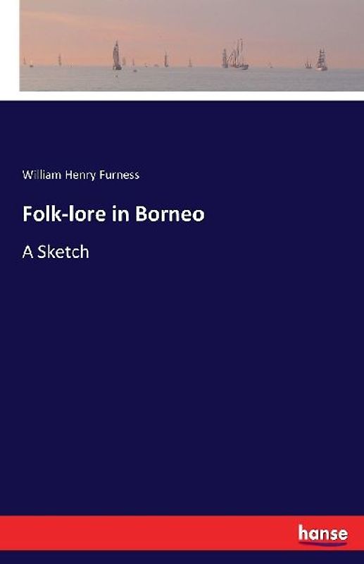 Folk-lore in Borneo
