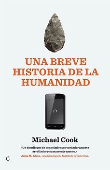 Una Breve Historia de la Humanidad: de la Prehistoria Al 11s
