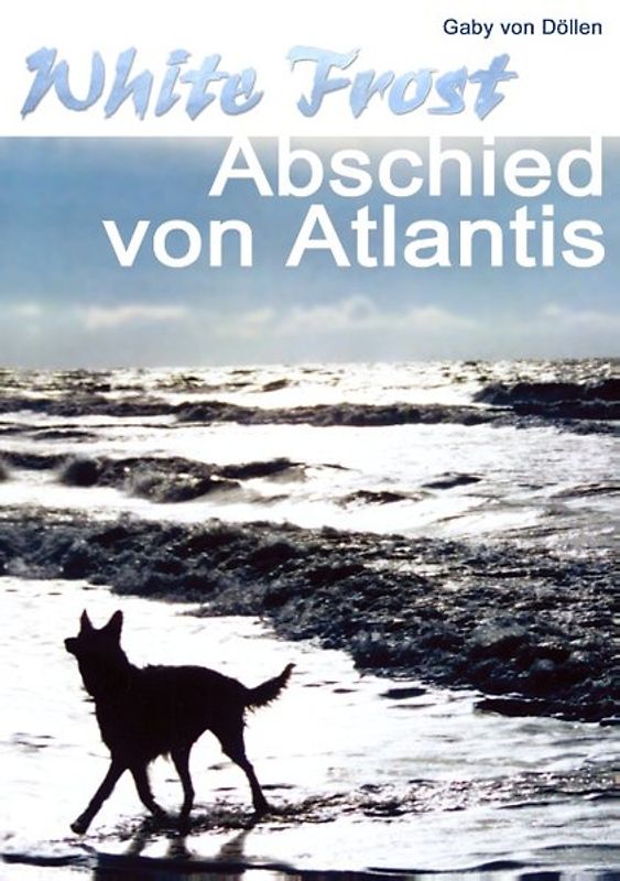 White Frost - Abschied von Atlantis
