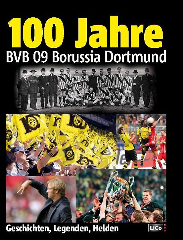 100 Jahre BVB Borussia Dortmund