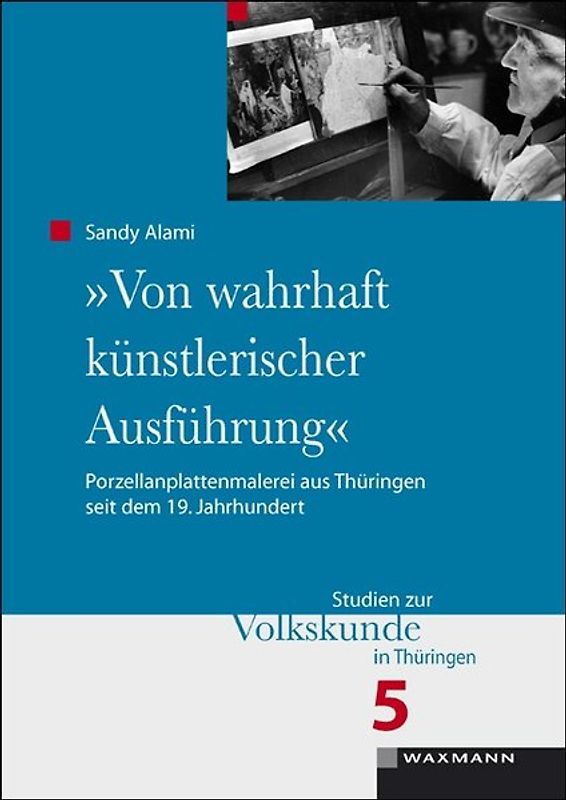 „Von wahrhaft künstlerischer Ausführung“
