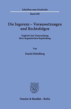 Die Ingerenz – Voraussetzungen und Rechtsfolgen