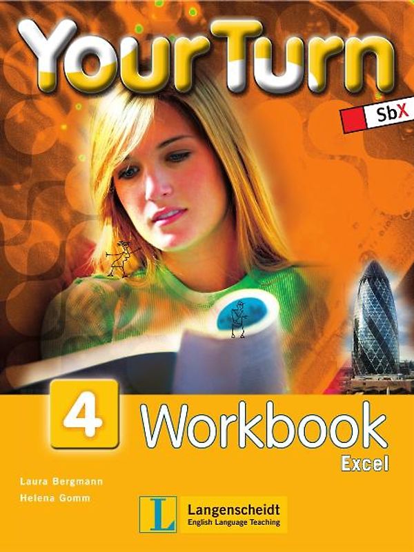 Your Turn 4 - Workbook Excel. 8. Schulstufe