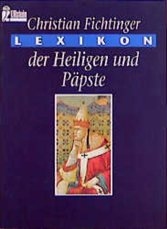 Lexikon der Heiligen und Päpste