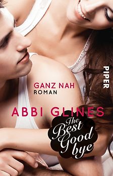 The Best Goodbye – Ganz nah