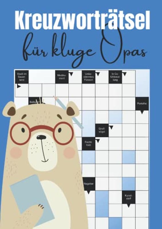 Kreuzworträtsel für kluge Opas: Große Schrift Rätselheft für den besten Opa der Welt | Beschäftigung für Senioren