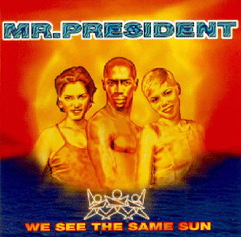 Mr.President - We See the Same Sun