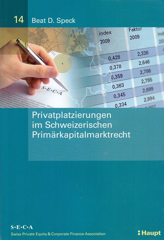 Privatplatzierungen im schweizerischen Primärkapitalmarktrecht