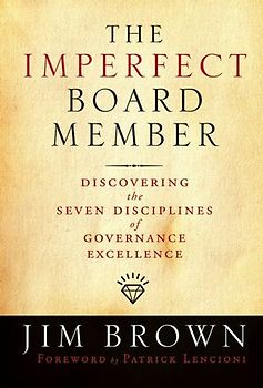 The Imperfect Board Member