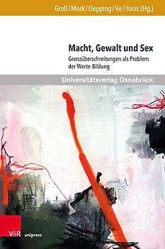 Macht, Gewalt und Sex