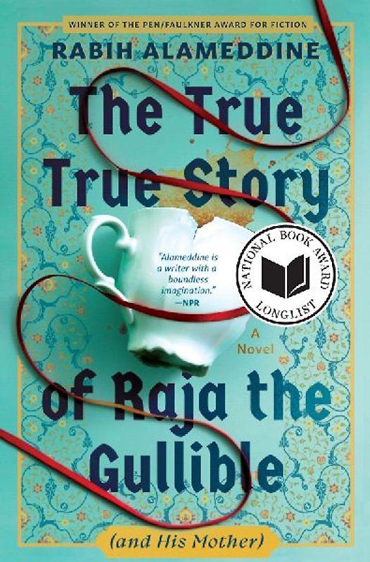 The True True Story of Raja the Gullible (and His Mother)