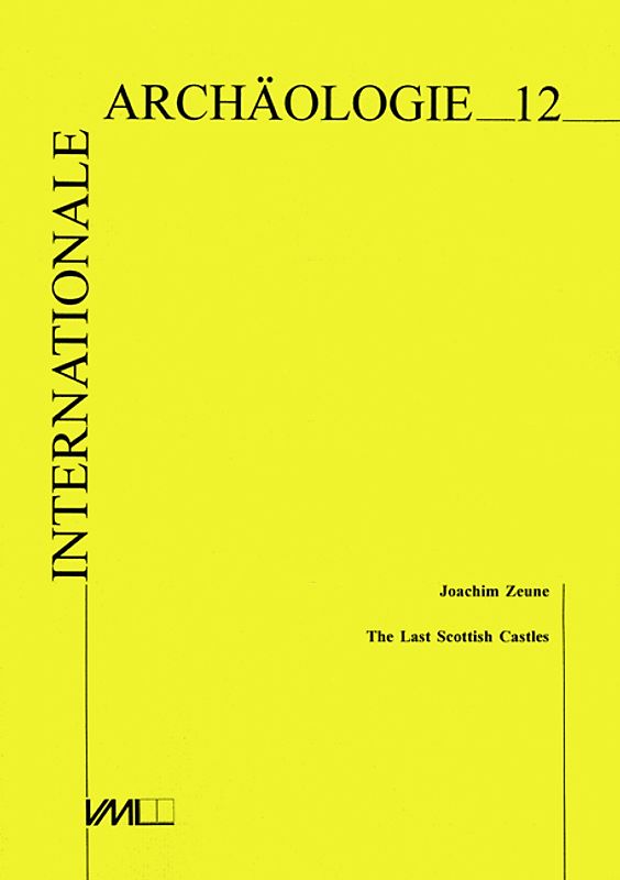 The Last Scottish Castles