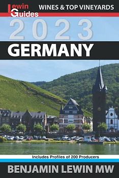 Wines of Germany (Guides to Wines and Top Vineyards, Band 15)